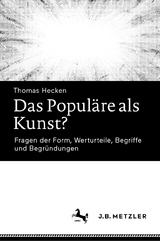 Das Populäre als Kunst? -  Thomas Hecken