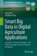 Smart Big Data in Digital Agriculture Applications - Haoyu Niu, Yangquan Chen