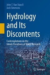 Hydrology and Its Discontents - John T. Van Stan II, Jack Simmons