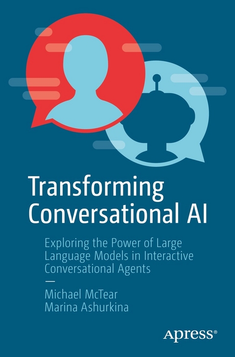 Transforming Conversational AI -  Marina Ashurkina,  Michael McTear
