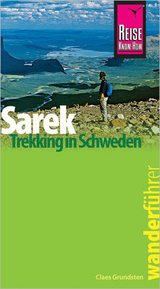 Reise Know-How Wanderführer Sarek - Trekking in Schweden - Claes Grundsten