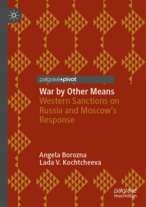 War by Other Means -  Angela Borozna,  Lada V. Kochtcheeva