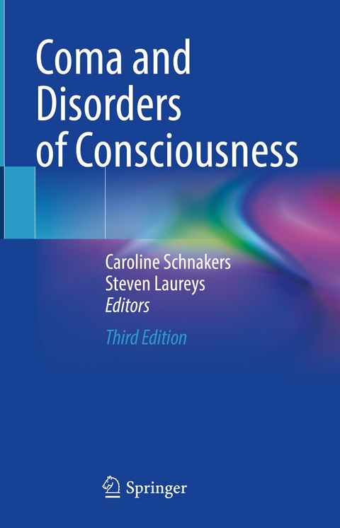 Coma and Disorders of Consciousness - 