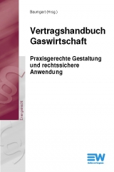 Vertragshandbuch Gaswirtschaft - 