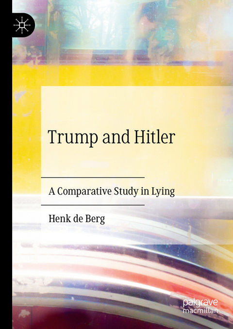 Trump and Hitler - Henk de Berg