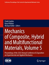 Mechanics of Composite, Hybrid and Multifunctional Materials, Volume 5 - 