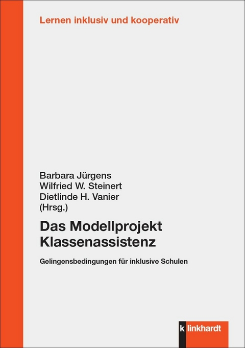 Das Modellprojekt Klassenassistenz - 