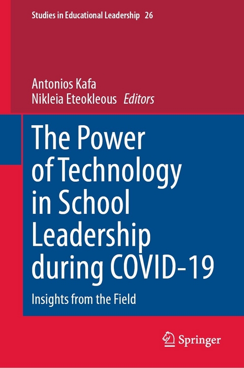 The Power of Technology in School Leadership during COVID-19 - 