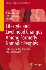 Lifestyle and Livelihood Changes Among Formerly Nomadic Peoples - 