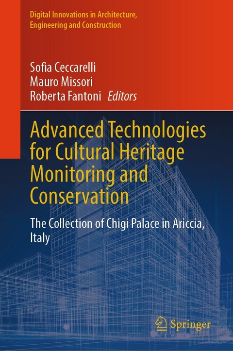 Advanced Technologies for Cultural Heritage Monitoring and Conservation - 