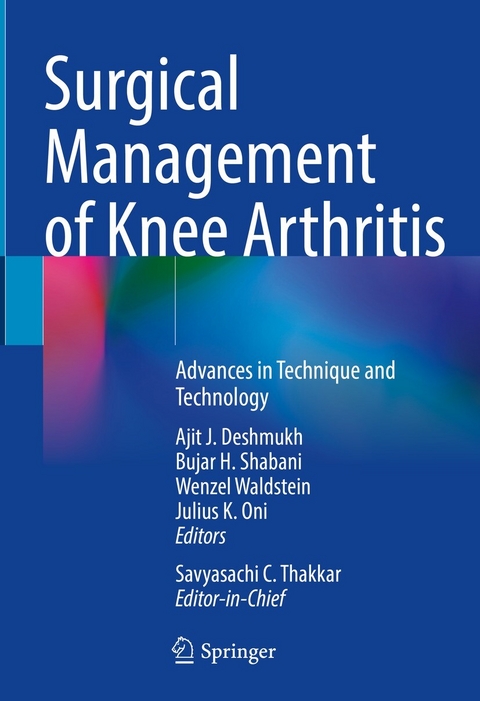 Surgical Management of Knee Arthritis - 