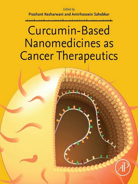 Curcumin-Based Nanomedicines as Cancer Therapeutics - 
