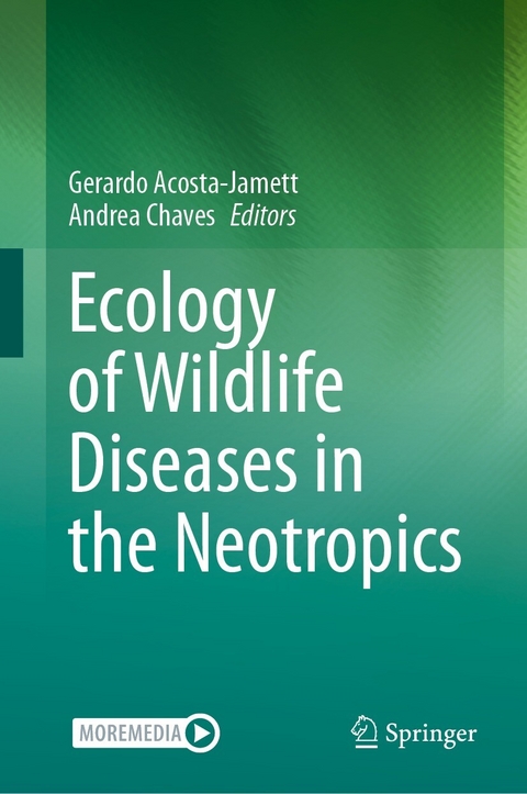 Ecology of Wildlife Diseases in the Neotropics - 