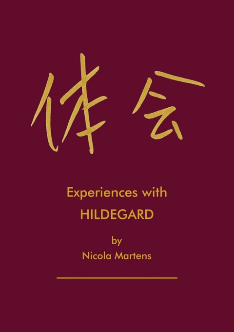 Experiences with Hildegard - Nicola Martens