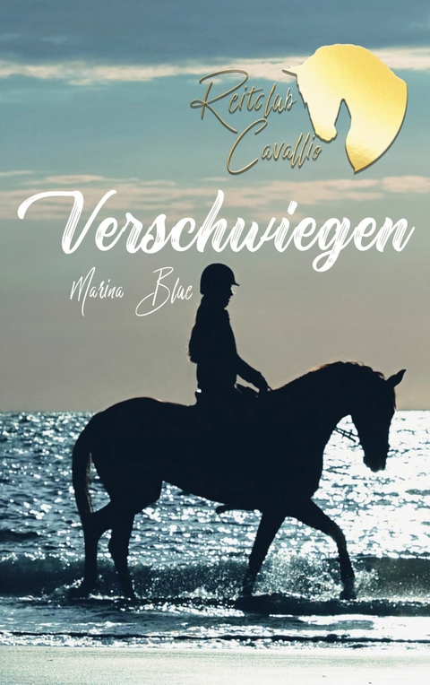 Reitclub Cavallio: Verschwiegen - Marina Blue