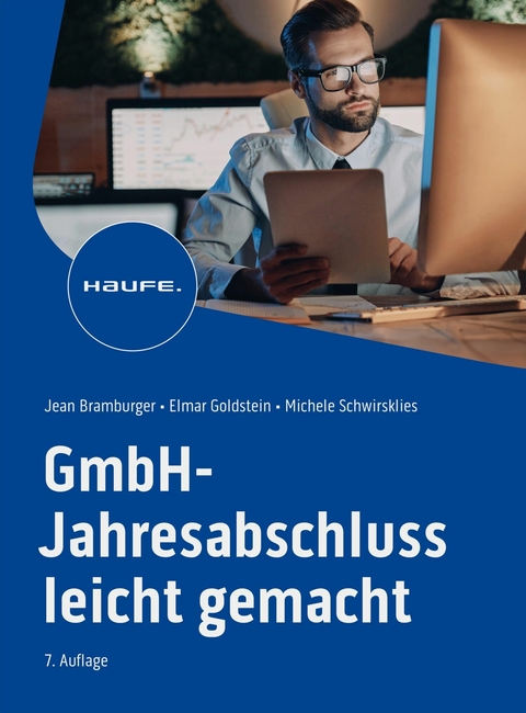 GmbH-Jahresabschluss leicht gemacht -  Jean Bramburger-Schwirkslies,  Elmar Goldstein,  Michele Schwirkslies