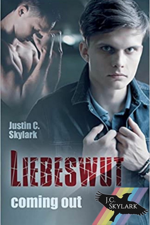 Liebeswut -  Justin C. Skylark