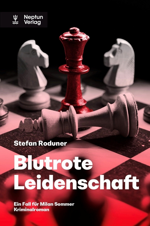 Blutrote Leidenschaft -  Stefan Roduner