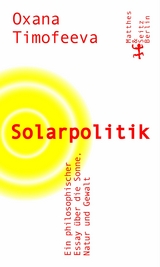 Solarpolitik - Oxana Timofeeva