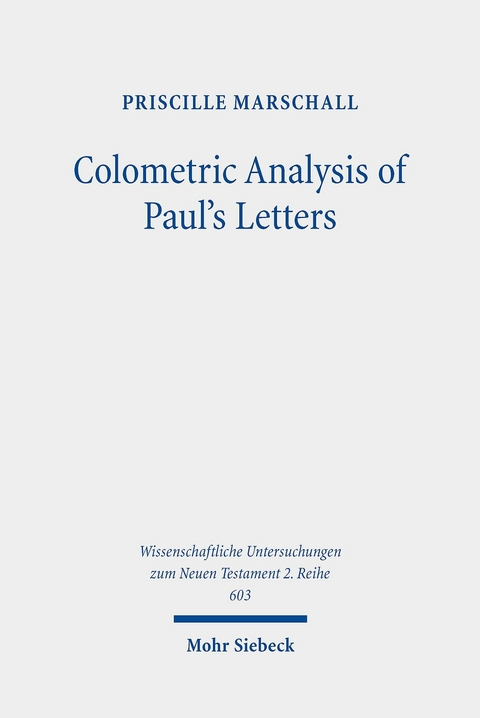 Colometric Analysis of Paul's Letters -  Priscille Marschall