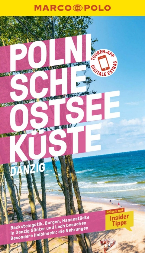 MARCO POLO Reiseführer E-Book Polnische Ostseeküste, Danzig -  Izabella Gawin,  Thoralf Plath