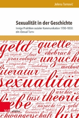 Sexualität in der Geschichte -  Jelena Tomovi