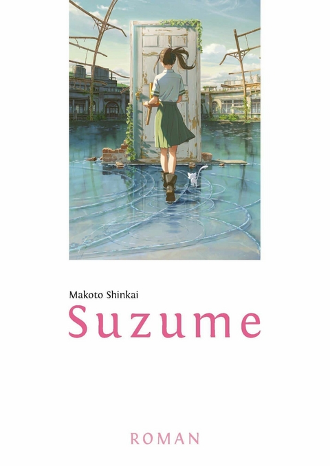 Suzume -  MAKOTO SHINKAI
