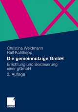 Die gemeinnützige GmbH - Weidmann, Christina; Kohlhepp, Ralf