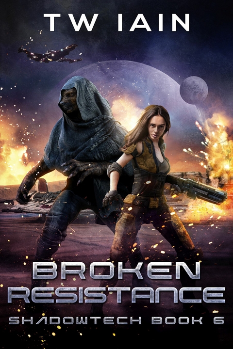 Broken Resistance -  TW Iain