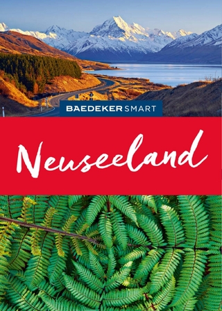 Baedeker SMART Reiseführer E-Book Neuseeland - Bruni Gebauer; Stefan Huy