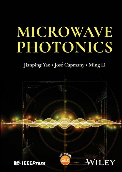 Microwave Photonics -  Jos Capmany,  Ming Li,  Jianping Yao