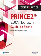 PRINCE2 2009 Edition - Guide de Poche -  Bert Hedeman