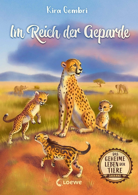 Das geheime Leben der Tiere (Savanne) - Im Reich der Geparde - Kira Gembri