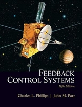 Feedback Control  Systems - Phillips, Charles; Parr, John