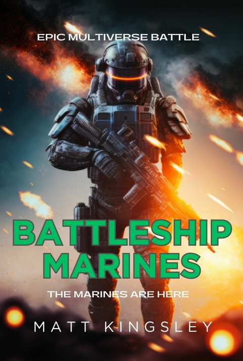 Battleship Marines -  Matt Kingsley