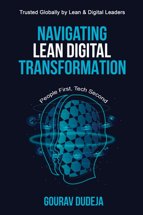 Navigating Lean Digital Transformation -  Gourav Dudeja