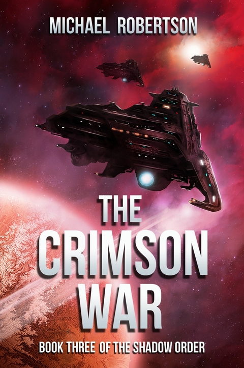 The Crimson War -  Michael Robertson