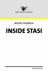 Monika Haeger - Inside Stasi - Nicole Heinrich