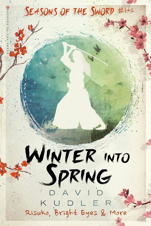 Winter into Spring - David Kudler