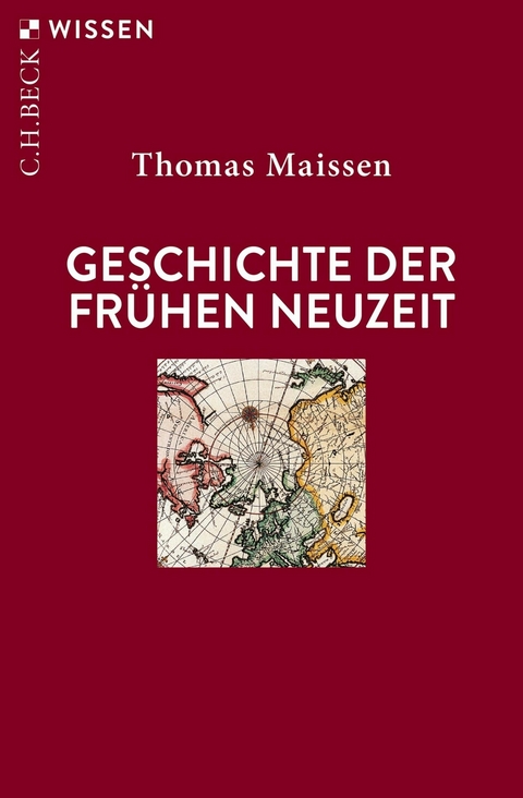 Geschichte der Frühen Neuzeit -  Thomas Maissen