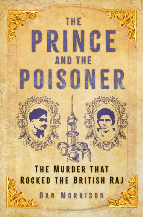 The Prince and the Poisoner -  Dan Morrison