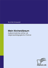 Mein Kirchen(t)raum - Brunhild Arnswald