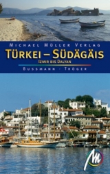Türkei Südägäis - Michael Bussmann, Gabriele Tröger