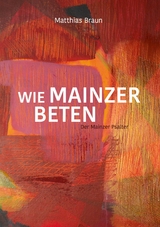 Wie Mainzer beten - Matthias Braun