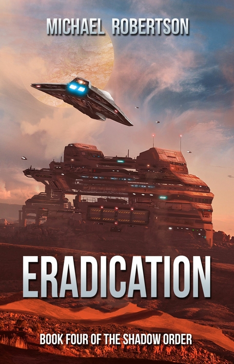 Eradication -  Michael Robertson