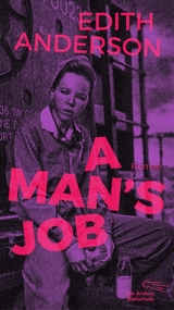 A Man's Job -  Edith Anderson