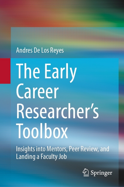 The Early Career Researcher's Toolbox - Andres de Los Reyes