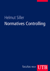 Normatives Controlling - Helmut Siller