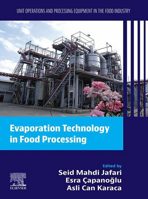 Evaporation Technology in Food Processing - 