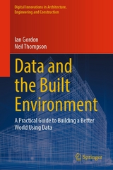 Data and the Built Environment - Ian Gordon, Neil Thompson